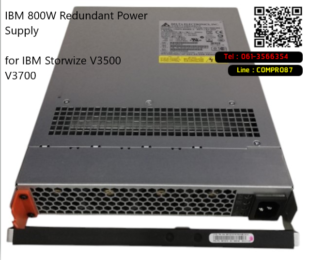 IBM 800W, Redundant Power Supply, for IBM Storwize, V3500, V3700