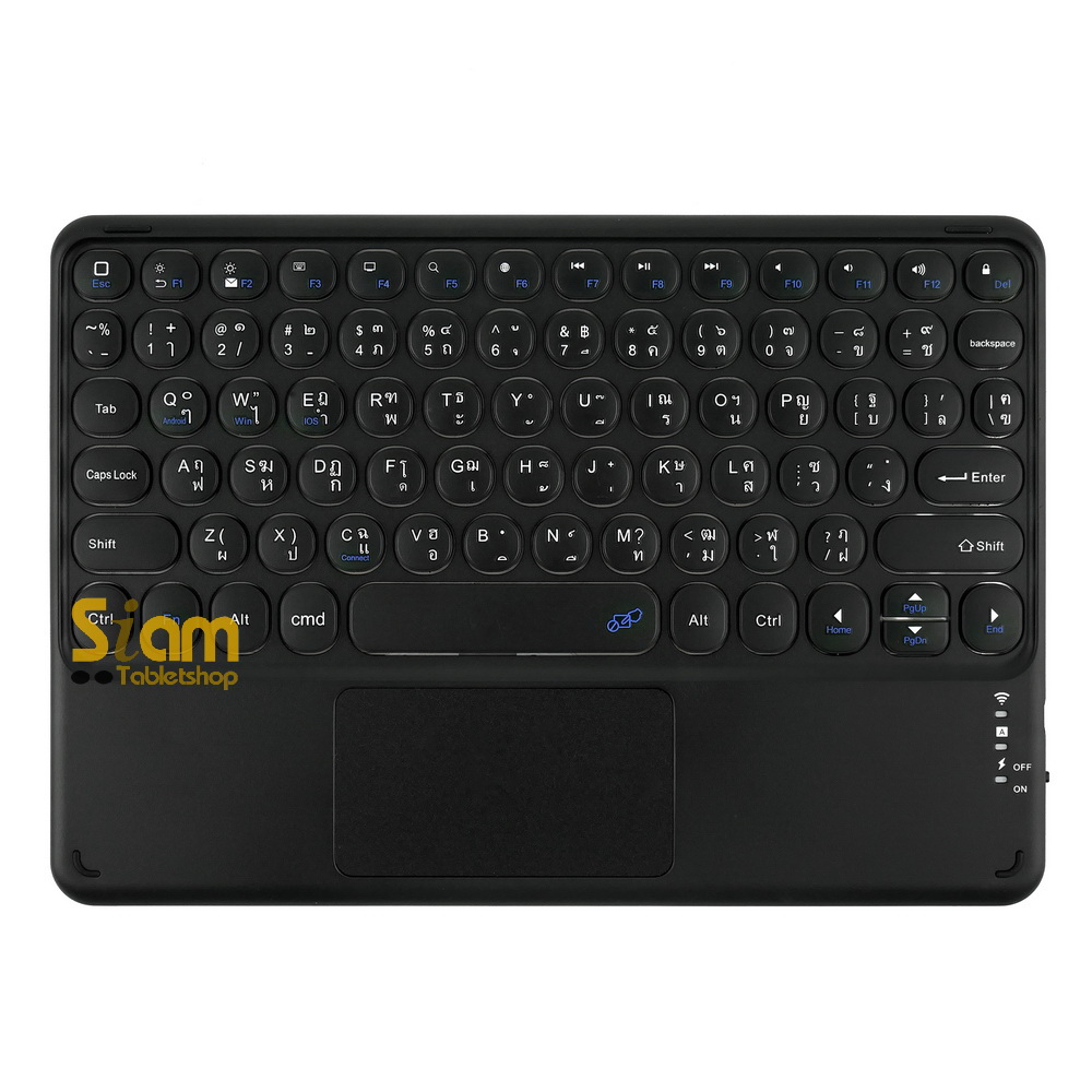คีย์บอร์ด + ทัชแพด แป้นพิมพ์ไทย iPad Samsung มือถือ เคส Keyboard บลูทูธ